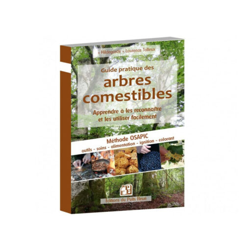 Guide Pratique Des Arbres Comestibles